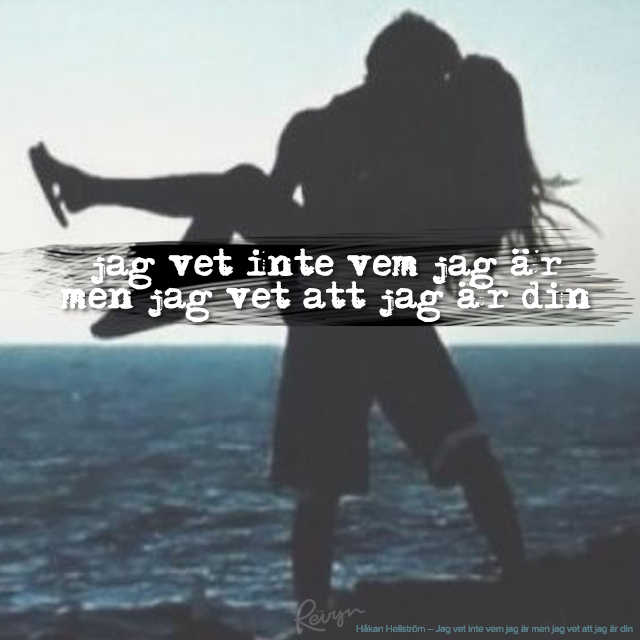Håkan Hellström citat, låtar och texter