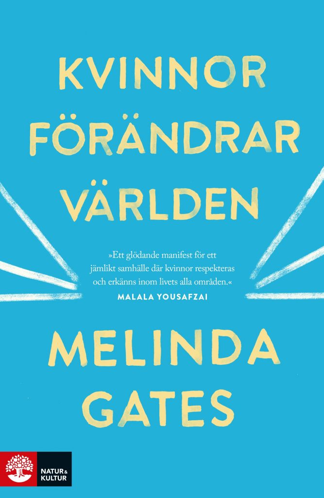 Kvinnor förändrar världen av Melinda Gates