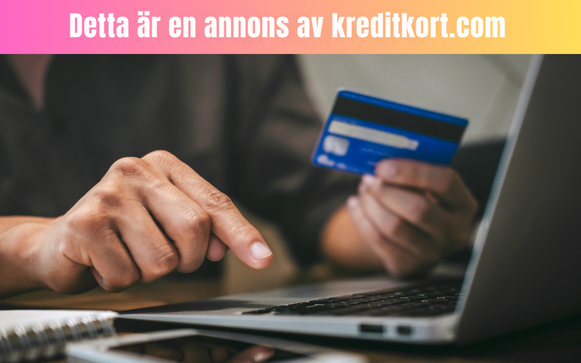 Detta är en annons av kreditkotrt.com 1